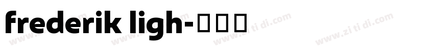 frederik ligh字体转换